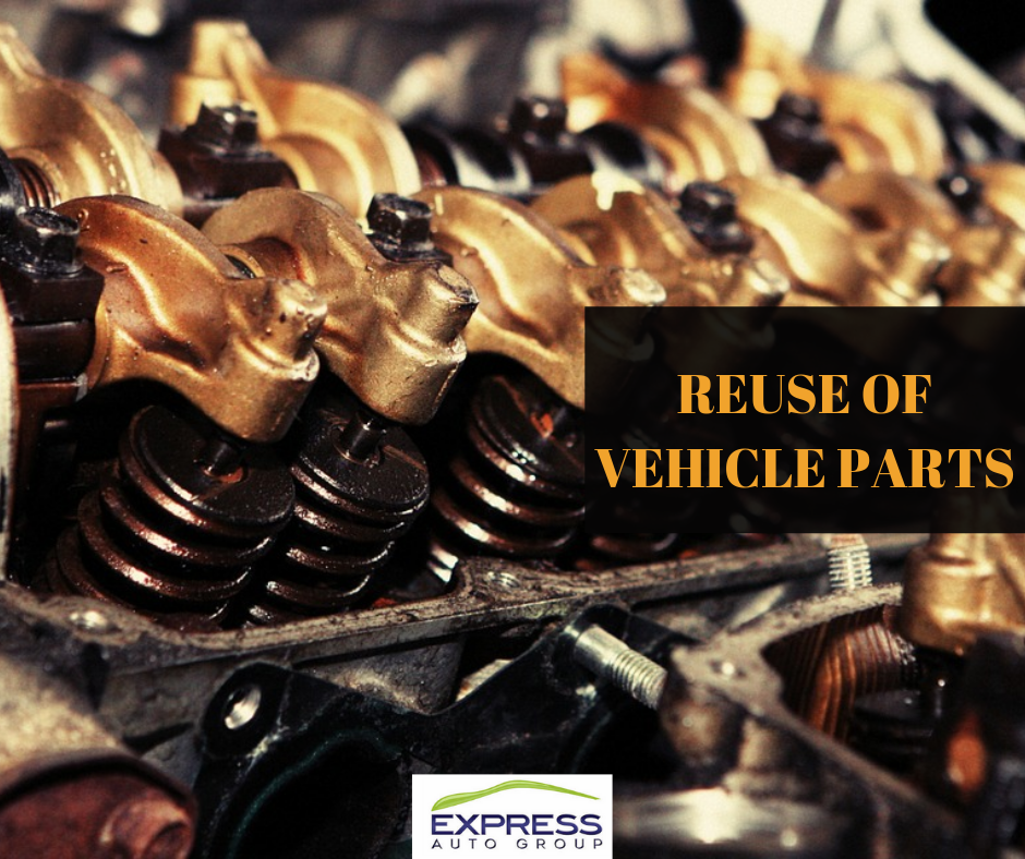 Reuse of Vehicle Parts - Advantages Of Car Recycling Services