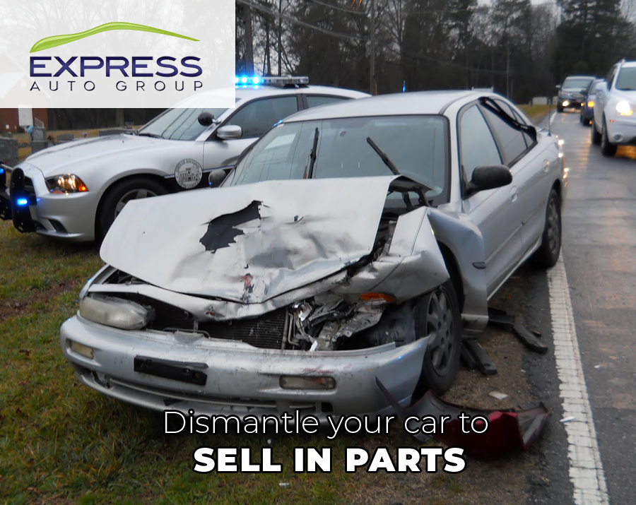Dismantle your Car to Sell in Parts