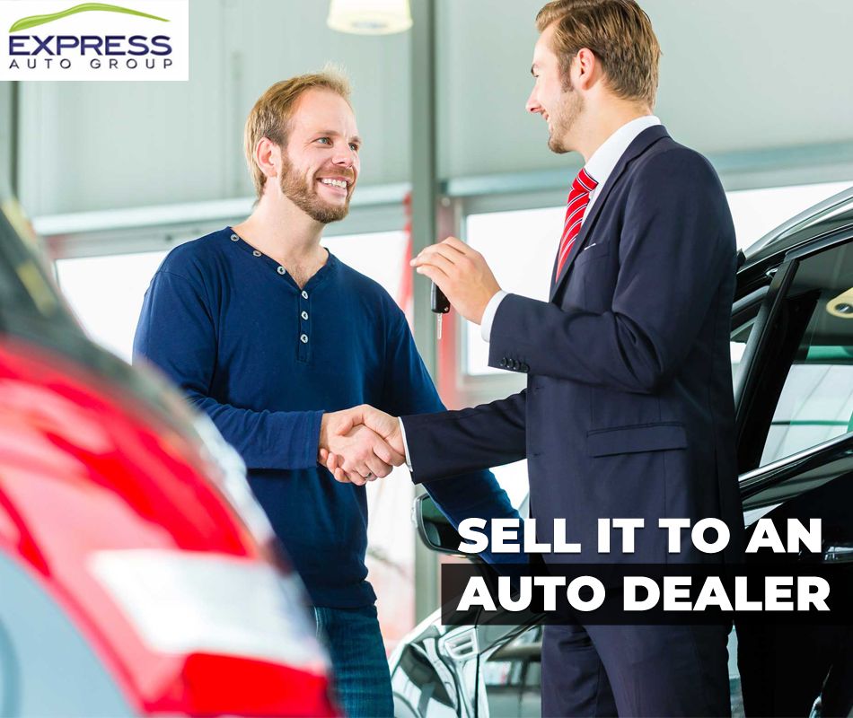 Selling Your Car to an Auto Dealer